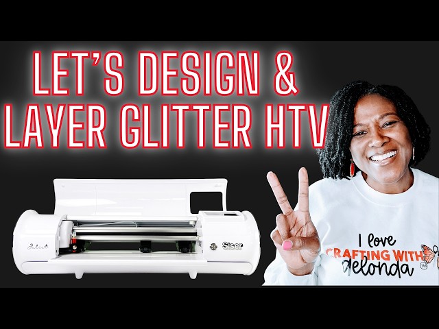 LIVE: Let's Design and Layer Glitter HTV for Beginners: Part 2