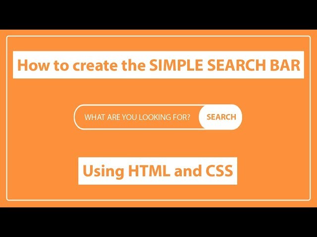 How to create the Search Bar using  HTML and CSS - Simple Search Bar - Search Box