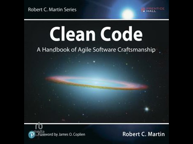 Clean Code: A Handbook of Agile Software Craftsmanship Audiobook by Robert C. Martin