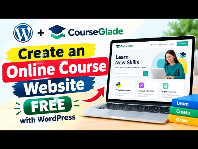 Build an Online Course Website for FREE! | CourseGlade WordPress LMS Tutorial