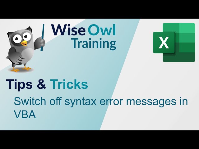 Switch off syntax error messages in VBA