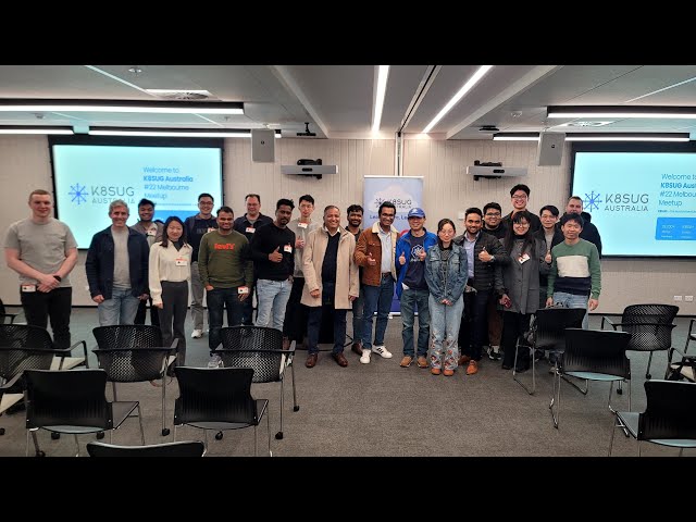 K8SUG - Kubernetes Australia #22 Meetup - 4th September 2024