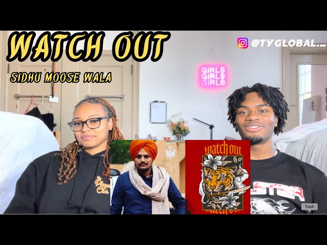 Watch Out - Sidhu Moose Wala x Sikander Kahlon | FIRST TIME | Reaction!!!