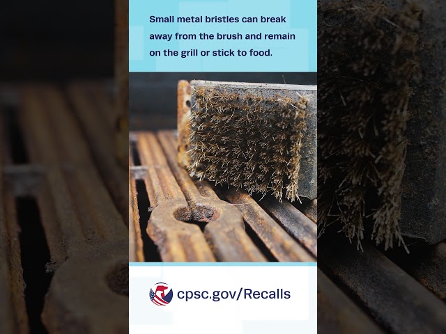 ICYMI: Recall Roundup - More Than 15 Million Metal Wire Grill Brushes Recalled