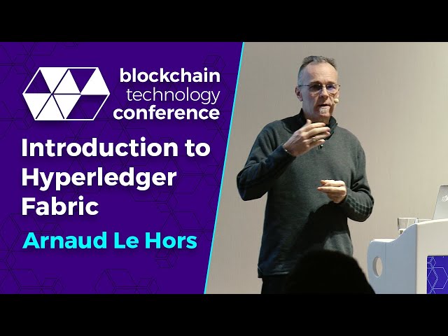 Introduction to Hyperledger Fabric | Arnaud Le Hors