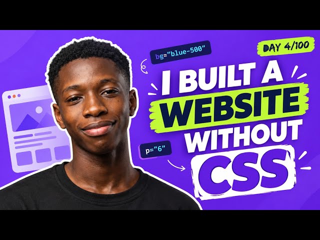 I Tried Building a Website Without Writing CSS @KevinPowell @WebDevSimplified @freecodecamp