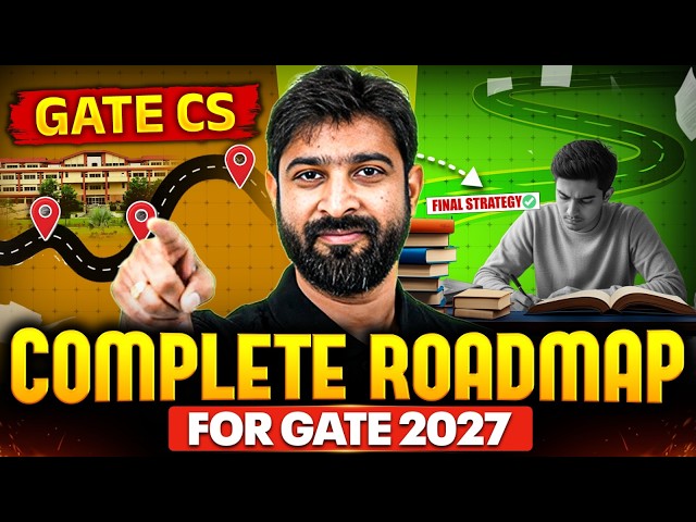 GATE CS Complete Roadmap for GATE 2027