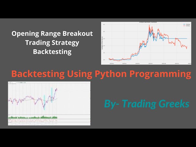 1. ORB Backtesting Using Python and Angel Smart Api