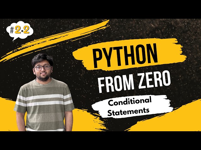 Ep 2.2 | Python From Zero | Conditional Statement