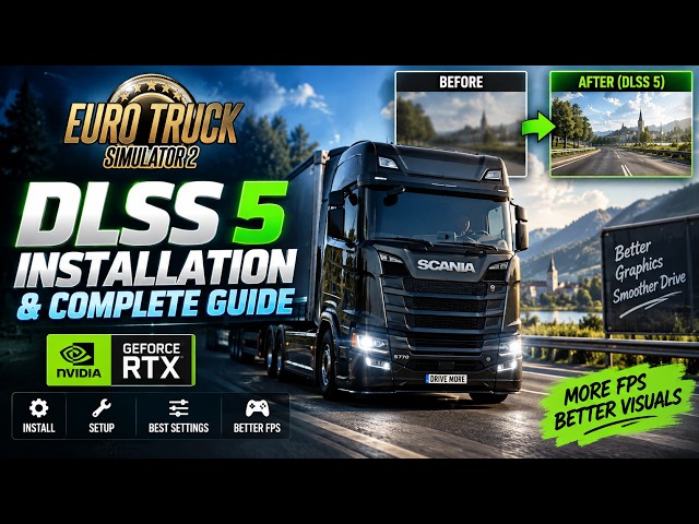How to Install DLSS 5 in ETS2 | Full Installation | 100% Working #ets2