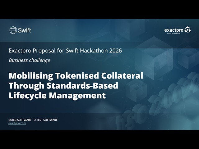 Swift Hackathon 2026 – Exactpro demo – Business Challenge