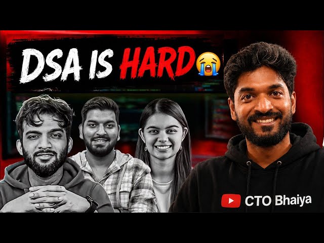 🔥If DSA Feels HARD for YOU, WATCH THIS NOW!!!