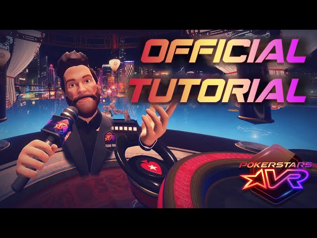 PokerStars VR Official Tutorial