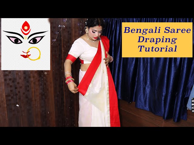 Traditional Bengali Saree Draping For Durga Puja | Easy Bengali Saree Draping Tutorial