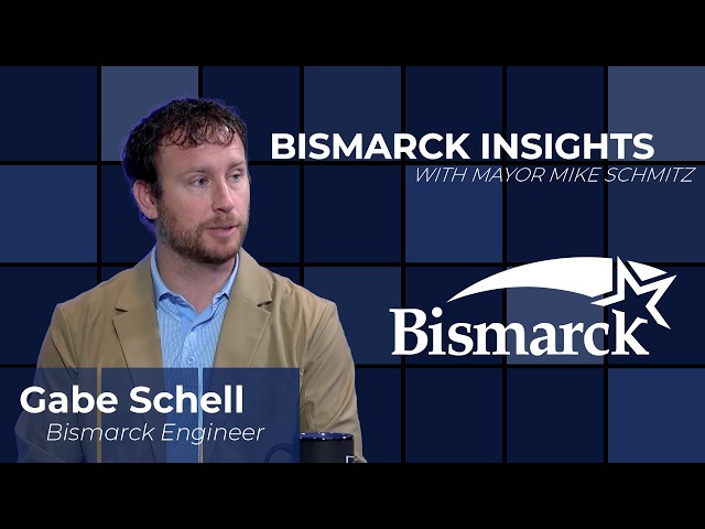 Bismarck Insights – Gabe Schell