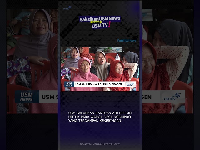 USM Salurkan Air Bersih #usmnews #usmtv #usm #bantuanairbersih #kekeringan