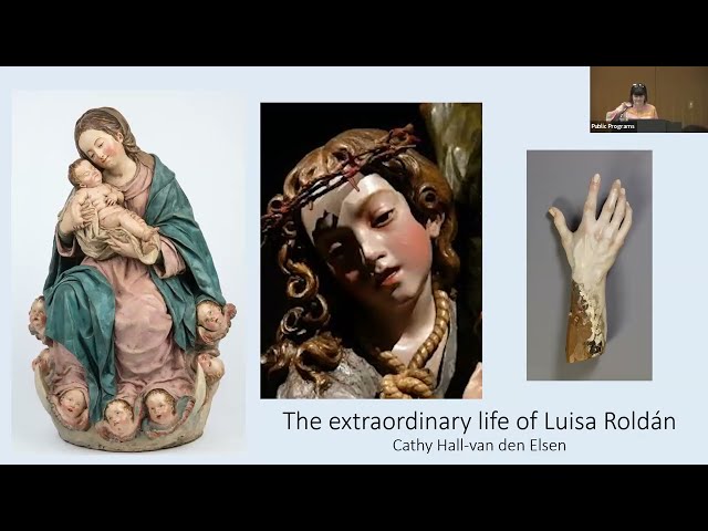 Eda G. Diskant Memorial Lecture: The Extraordinary Life of Luisa Roldán