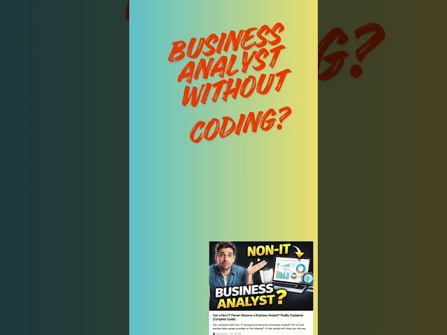 Business Analyst Without Coding? #education #businessanalyst #itcareers #job