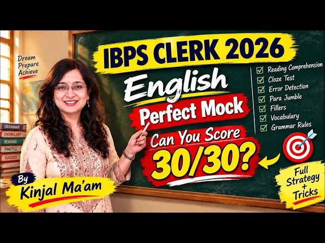 IBPS Clerk 2026 English Perfect Mock | Can You Score 30/30? | Full Strategy & Tricks by Kinjal Ma’am