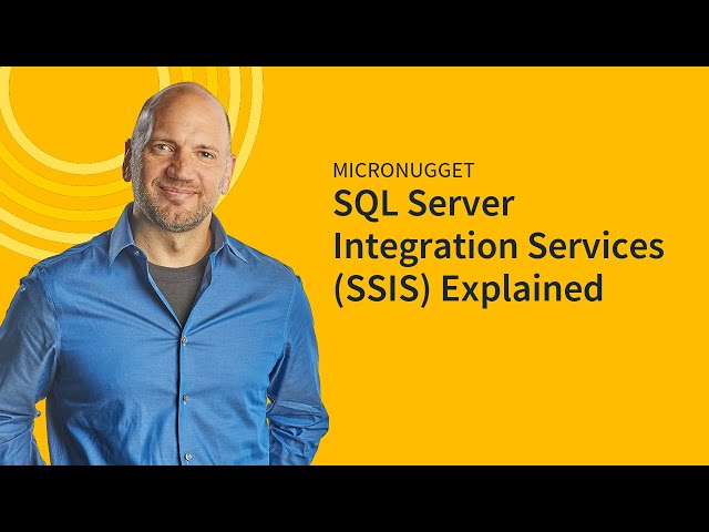 MicroNugget: What is SQL Server Integration Services?