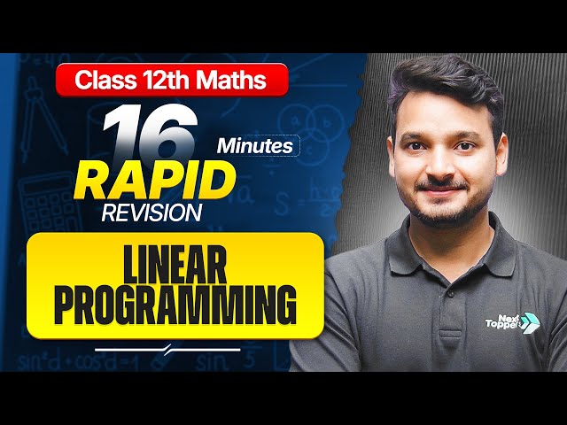 Linear Programming Problem (LPP) Class 12 RAPID REVISION | 12th Maths Chapter-12 One Shot