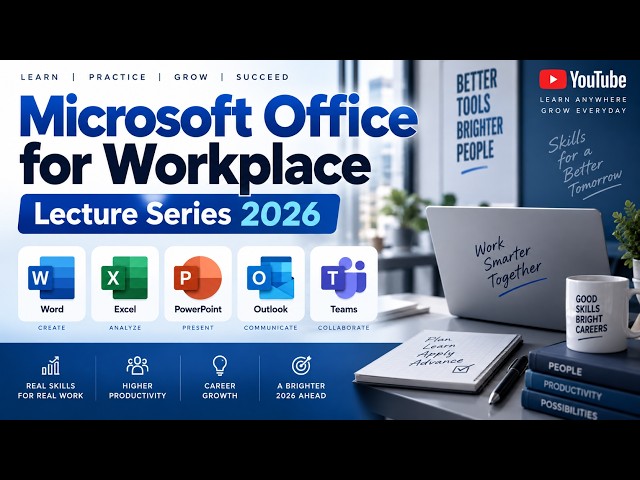 Microsoft Office for Workplace 2026 | Lecture 08 – Excel IV: Charts, PivotTables & Dashboards