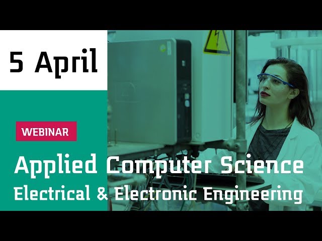 #WEBINAR Applied Computer Science + Electrical & Electronic Engineering #studyinholland