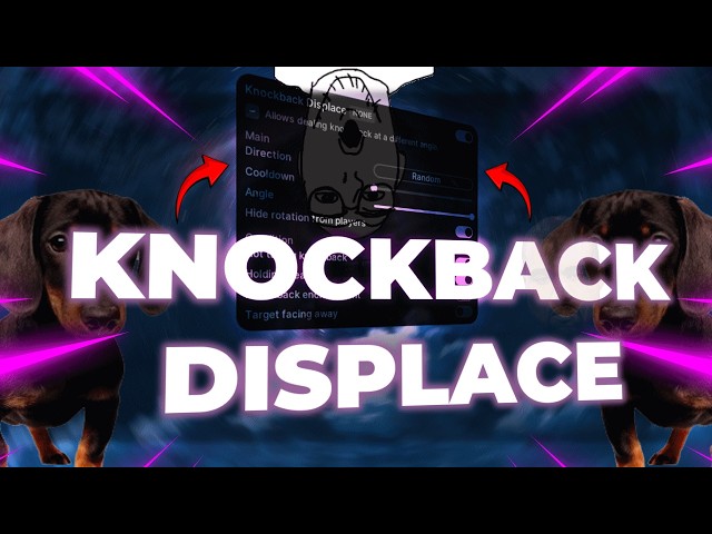 🐶🔥*NEW* Knockback Displacement Module | Slinky Beta Update🔥🐶