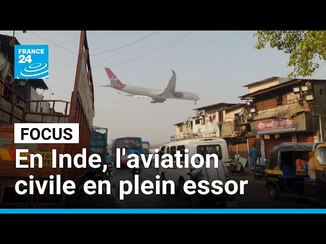 En Inde, l'aviation civile en plein essor • FRANCE 24