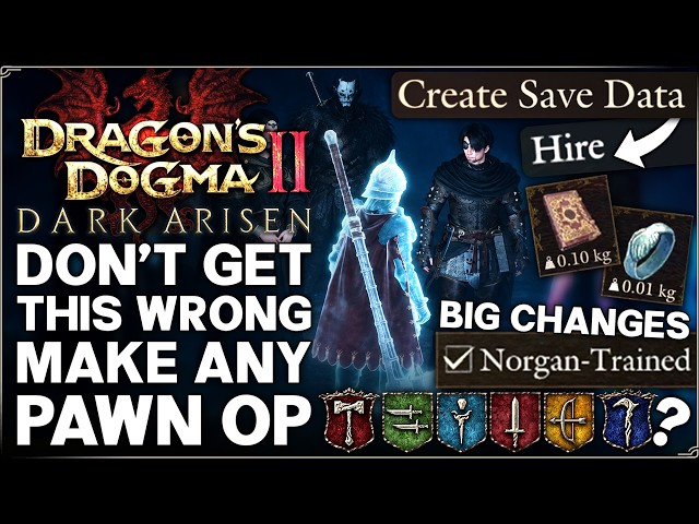 Dragon's Dogma 2 Dark Arisen - This Make ANY Pawn OP & New Best Set Up Guide - Norgan Pawns Secrets!