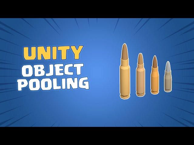 Unity Object Pooling - Easy Tutorial (2025)