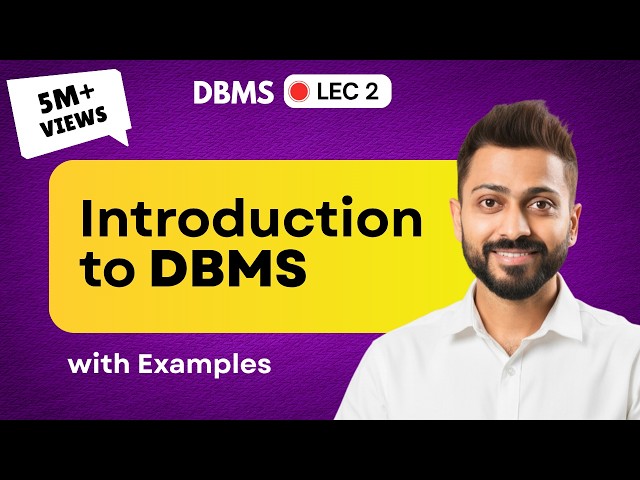 Lec-2: Introduction to DBMS (Database Management System) With Real life examples | What is DBMS