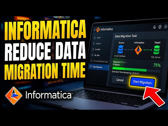 How to Reduce Data Migration Time with Informatica - Quick Tutorial