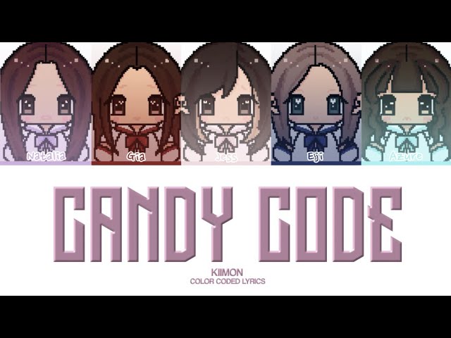 CANDY CODE - KIIMON | COLOR CODED LYRICS