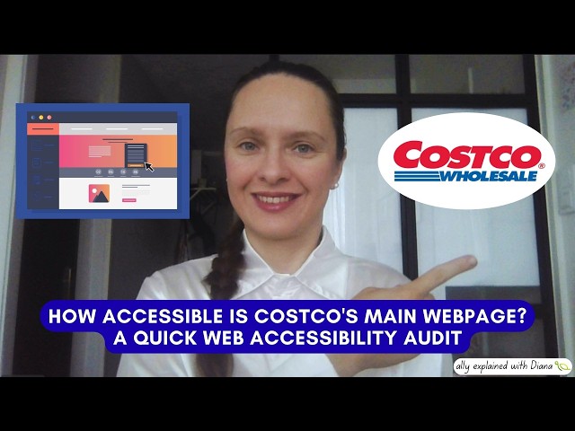 How accessible is Costco's main webpage? A quick web accessibility audit