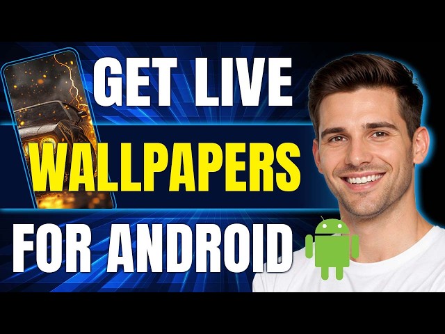 How to Get Live Wallpapers on Android | Step-by-Step Tutorial (2026)
