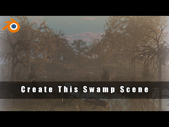 How to Create a Swamp Environment in Blender