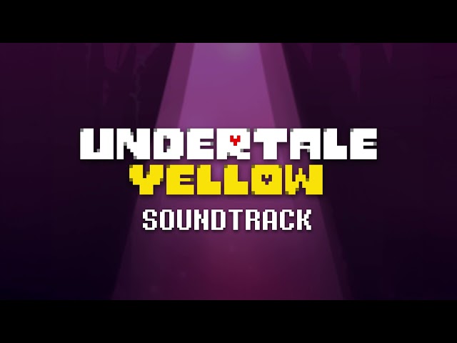 Undertale Yellow OST: 001 - Once Upon a Truthful Time