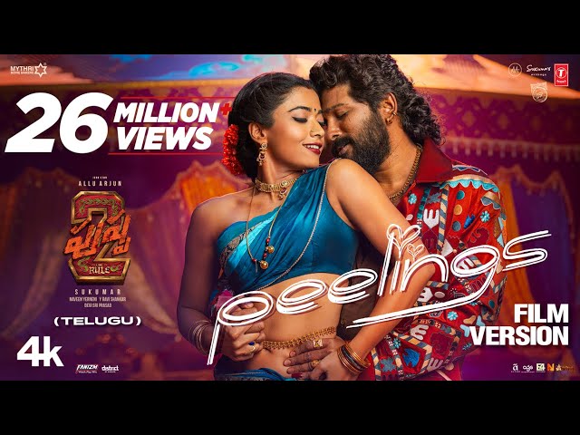PEELINGS Telugu Film Version | Pushpa 2 The Rule | Allu Arjun,Rashmika | DSP
