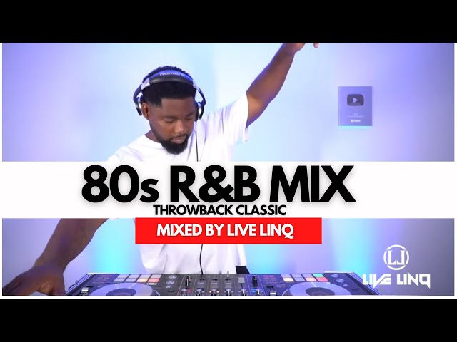 80s R&B Throwback Mix | Chaka Khan, Luther Vandross, Frankie Beverly, Mary J, Mixed By Live LinQ