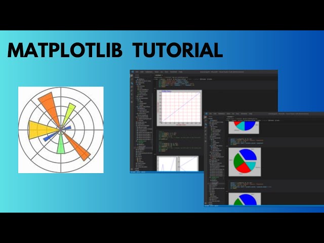 Matplotlib Tutorial: A Comprehensive Guide to Plotting with Python