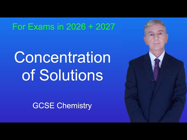 GCSE Chemistry Revision "Concentration of Solutions"