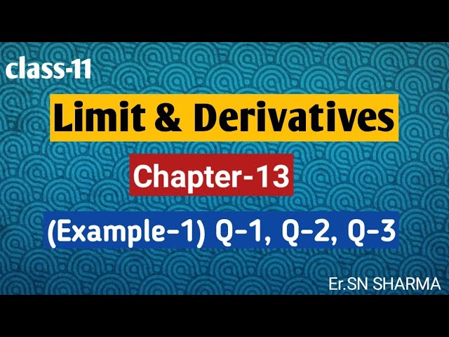 limit class-11 //Chapter-13//(Example-1) Q-1,Q-2