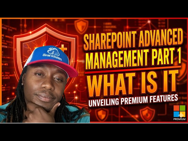 SharePoint Advance Management Part 1 - What is it?