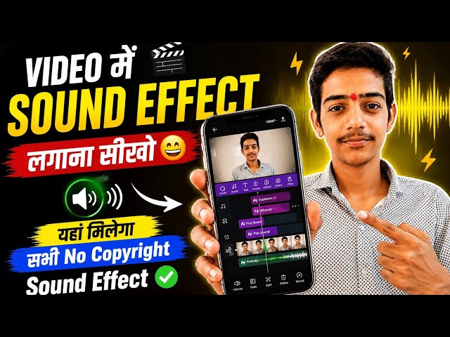 Video Mein Sound Effect Kaise Lagaye | Sound Effect Add Karna Sikhe | Easy Video Editing