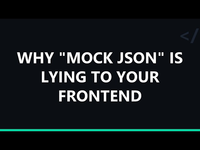 Why "mock JSON" is lying to your frontend