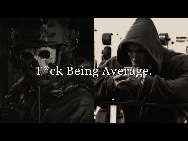 F*ck Being Average.