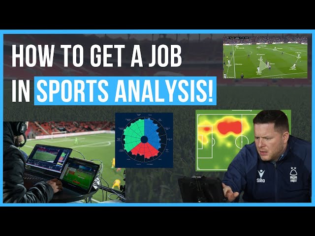 How to get a job in sports analysis!
