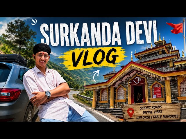 Surkanda Devi Trip ❤️🙏🏻