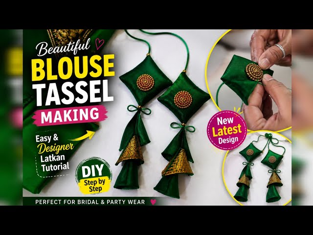  Beautiful Blouse #Tassel #Design Making Tutorial Easy Designer Latkan kaise banaye? #how #blouse 